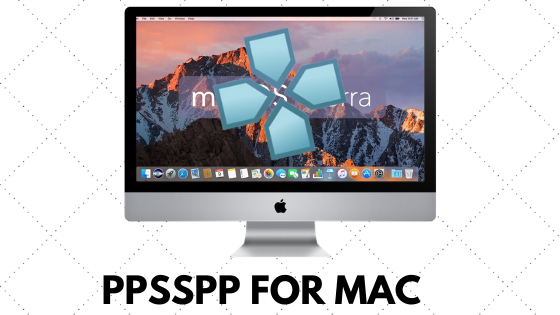 ppsspp emulator setup mac