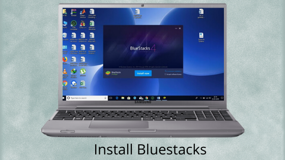 Install Bluestacks